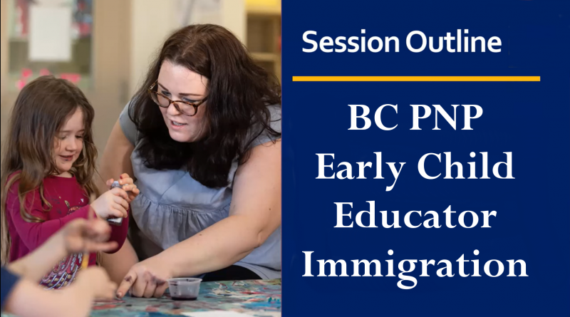 BC Provincial Nominee Program: Supporting B.C.'s Childcare Workforce Needs
