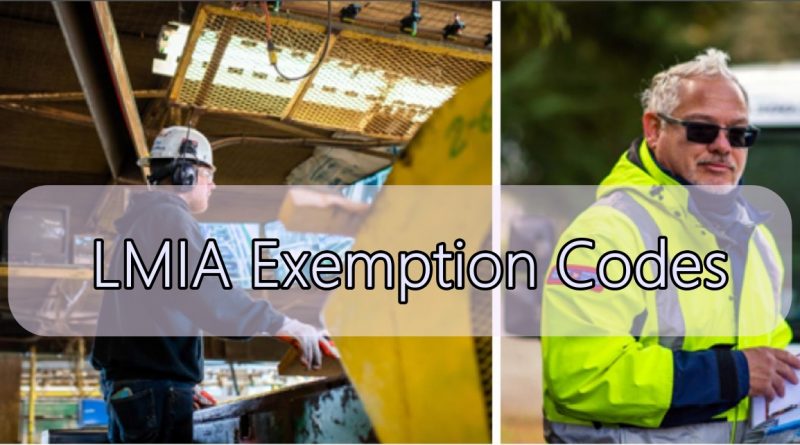 LMIA Exemption Codes for Canada Work Permits
