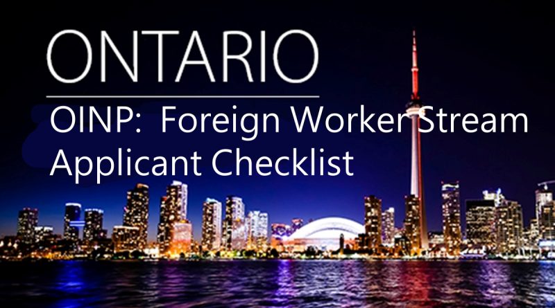 Employer Job Offer: Foreign Worker Stream – Applicant Checklist