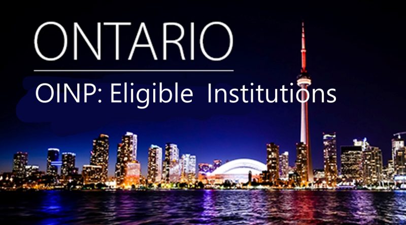 OINP: Eligible Canadian and Ontario Institutions