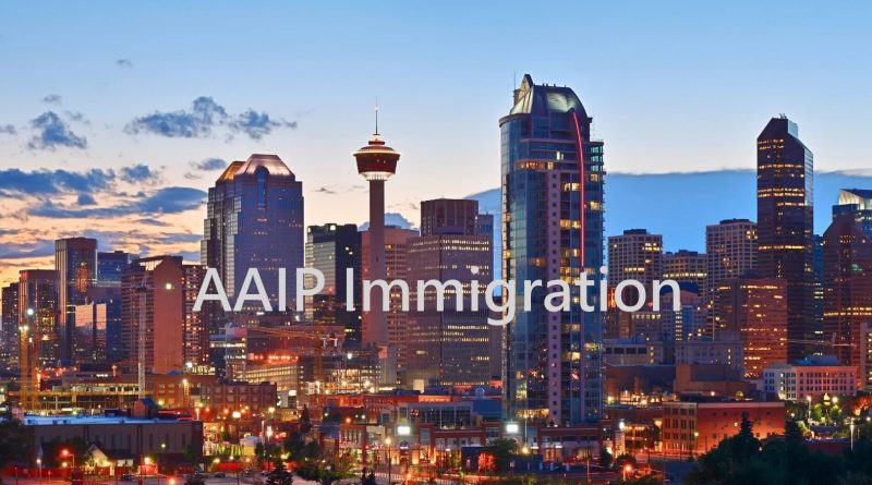 Alberta Advantage Immigration Program (AINP): Streams for Workers and Entrepreneurs